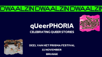 QUEERPHORIA: celebrating queer stories ❋ Prisma queer arts festival
